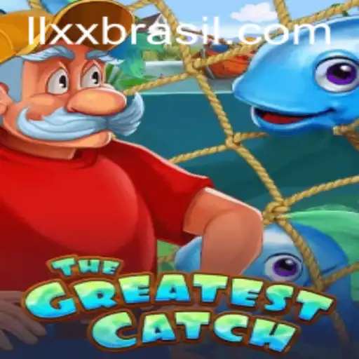 TheGreatestCatch: A Thrilling Adventure with LLXX